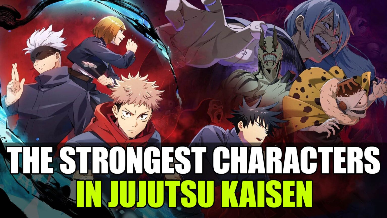 Jujutsu Kaisen Strongest characters