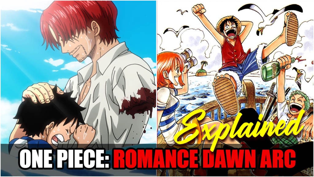 One Piece Romance Dawn Arc Explained